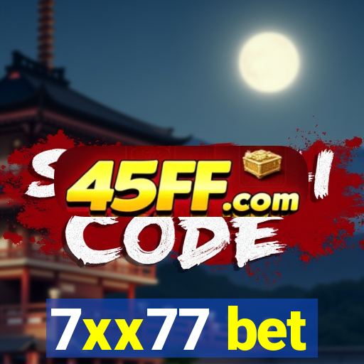 7xx77 bet